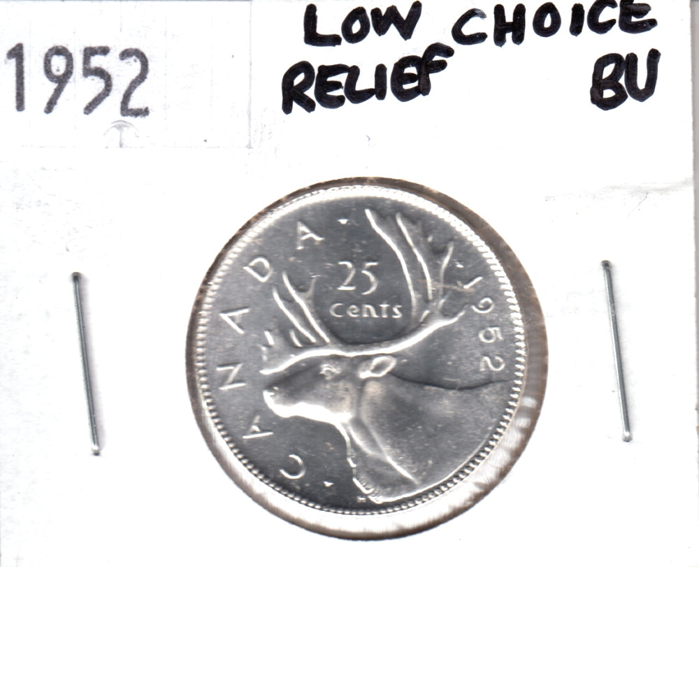 1952 Low Relief Canada 25-cents Choice BU (MS64) $
