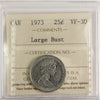 1973 Large Bust Canada 25-cents ICCS Certified VF30