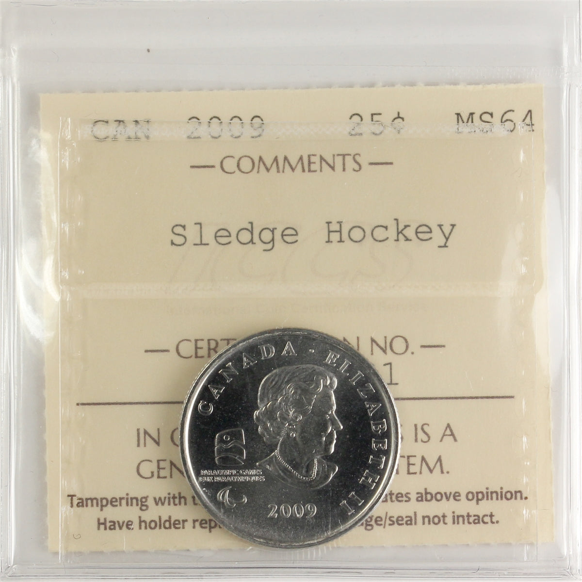 2009 Sledge Hockey Canada 25-cents ICCS Certified MS64