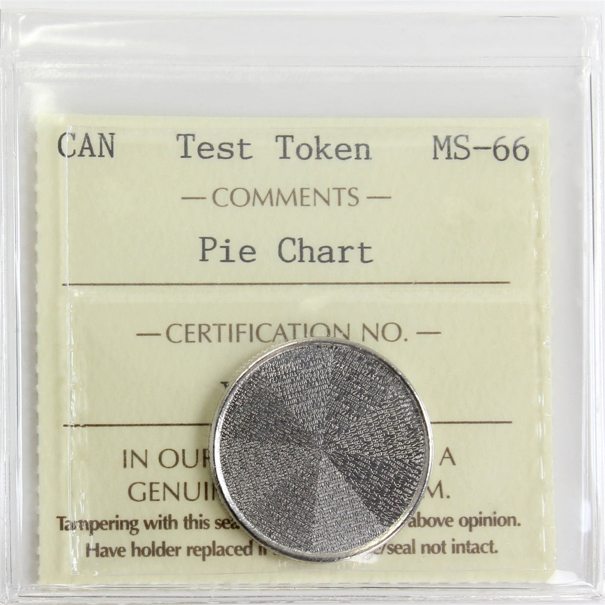 No Date (Issued 2018) Pie Chart Canada Test Token ICCS Certified MS66