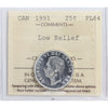 1951 Low Relief Canada 25-cents ICCS Certified PL64