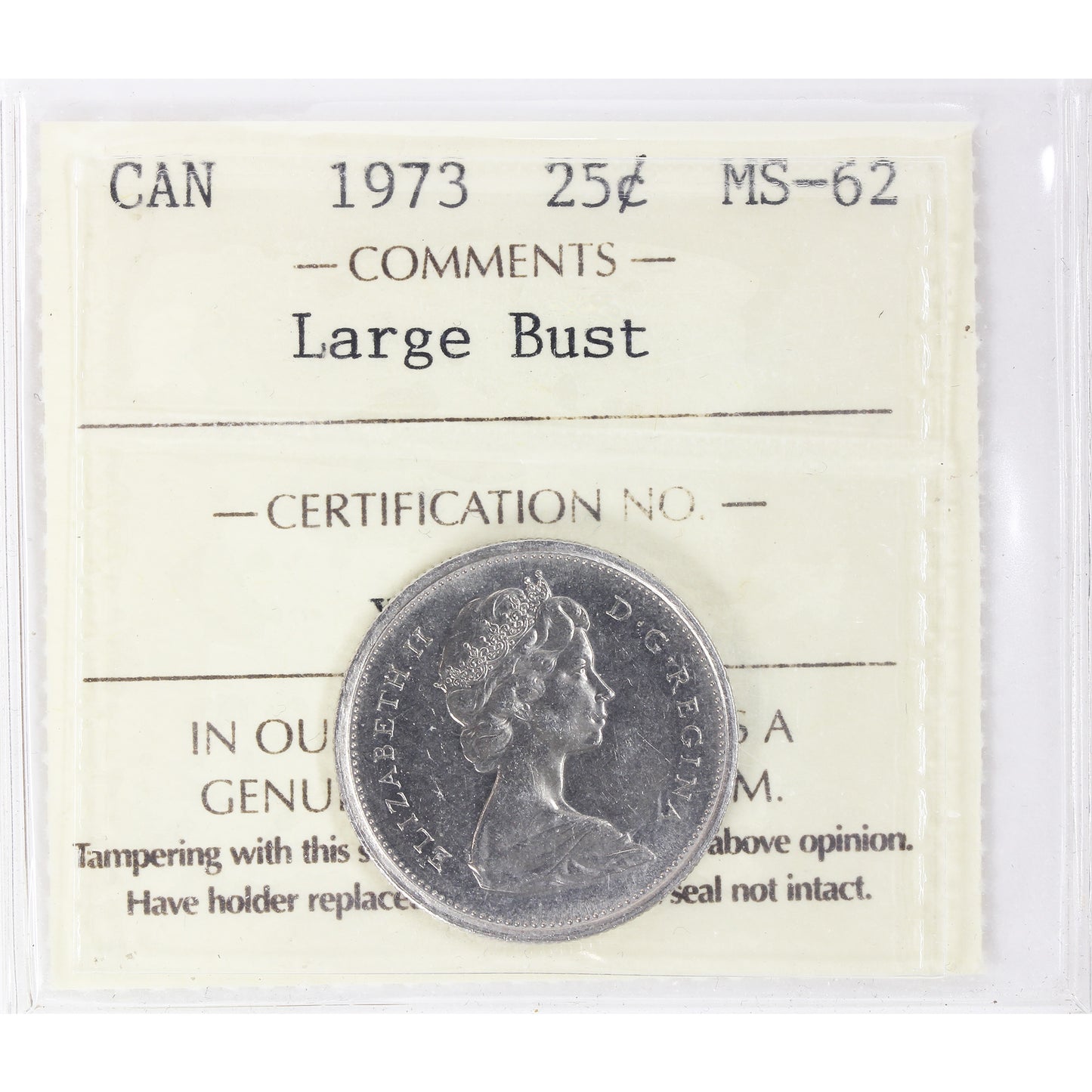 1973 Large Bust Canada 25-cents ICCS Certified MS62
