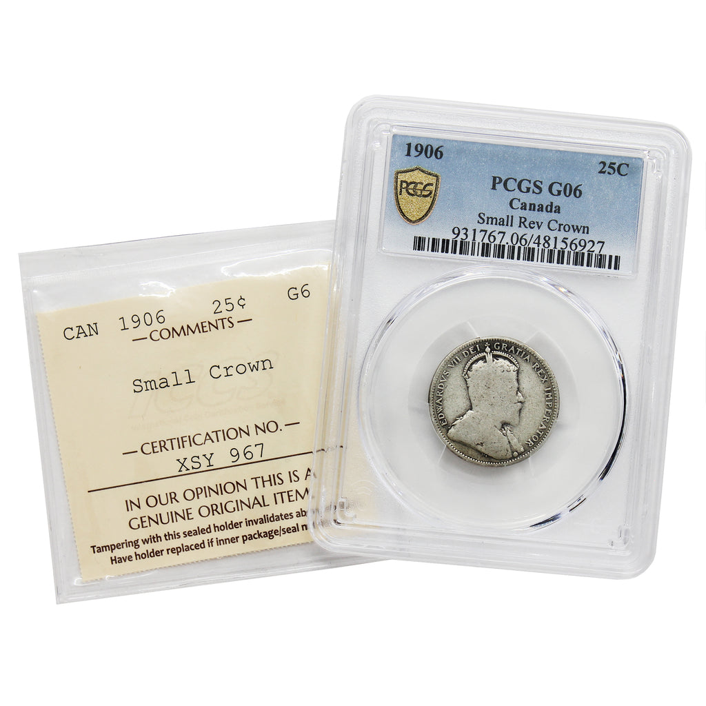 1906 Small Crown Canada 25-cents PCGS & ICCS Cross Certified G6
