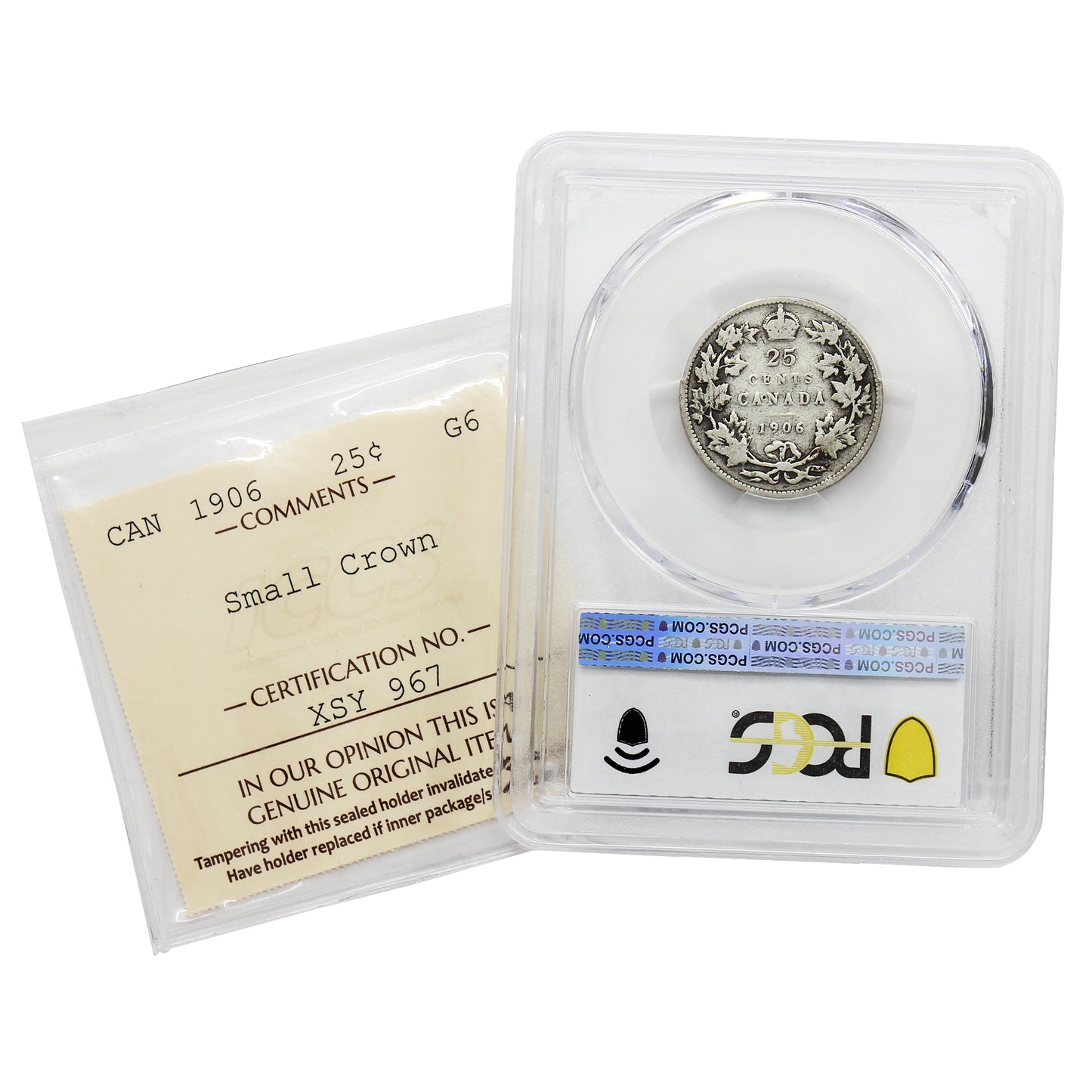 1906 Small Crown Canada 25-cents PCGS & ICCS Cross Certified G6