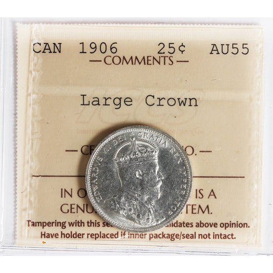 1906 Large Crown Canada 25-cents ICCS Certified AU-55