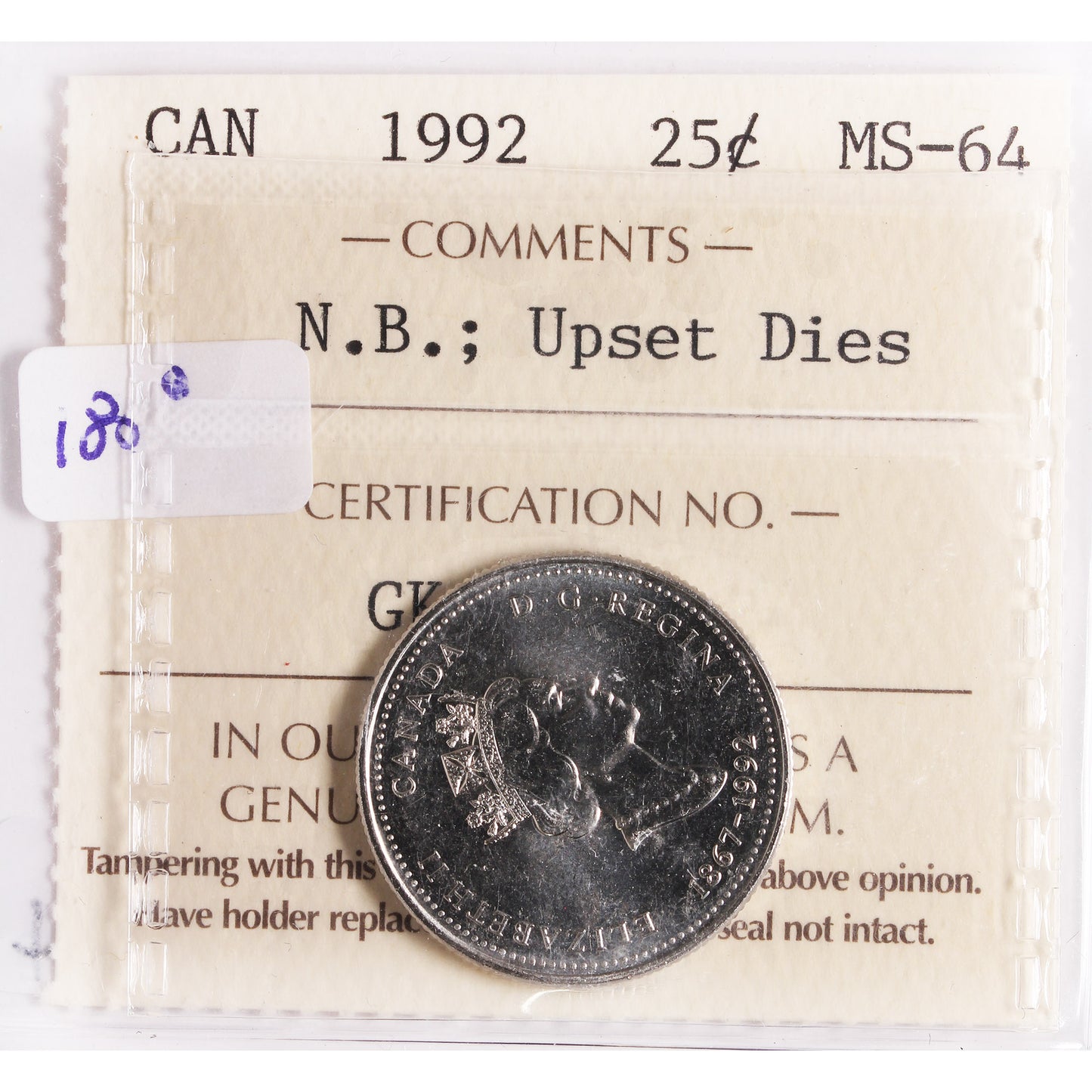 1992 NB Upset Dies 180 Degrees Canada 25-cents ICCS Certified MS64