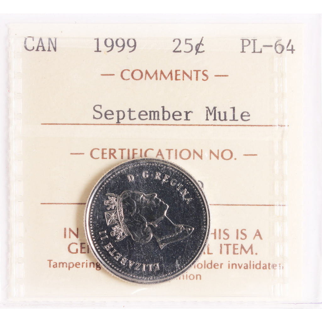 1999 September Mule Canada 25-cents ICCS Certified PL64