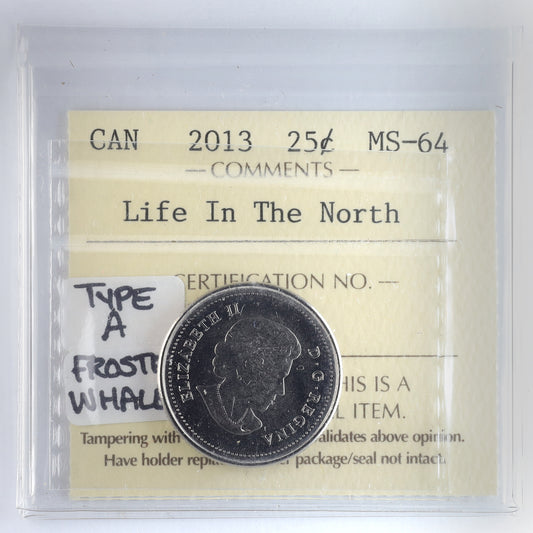 2013 Frosted Whale (Type A) Life in the North Canada 25-cents ICCS Certified MS64