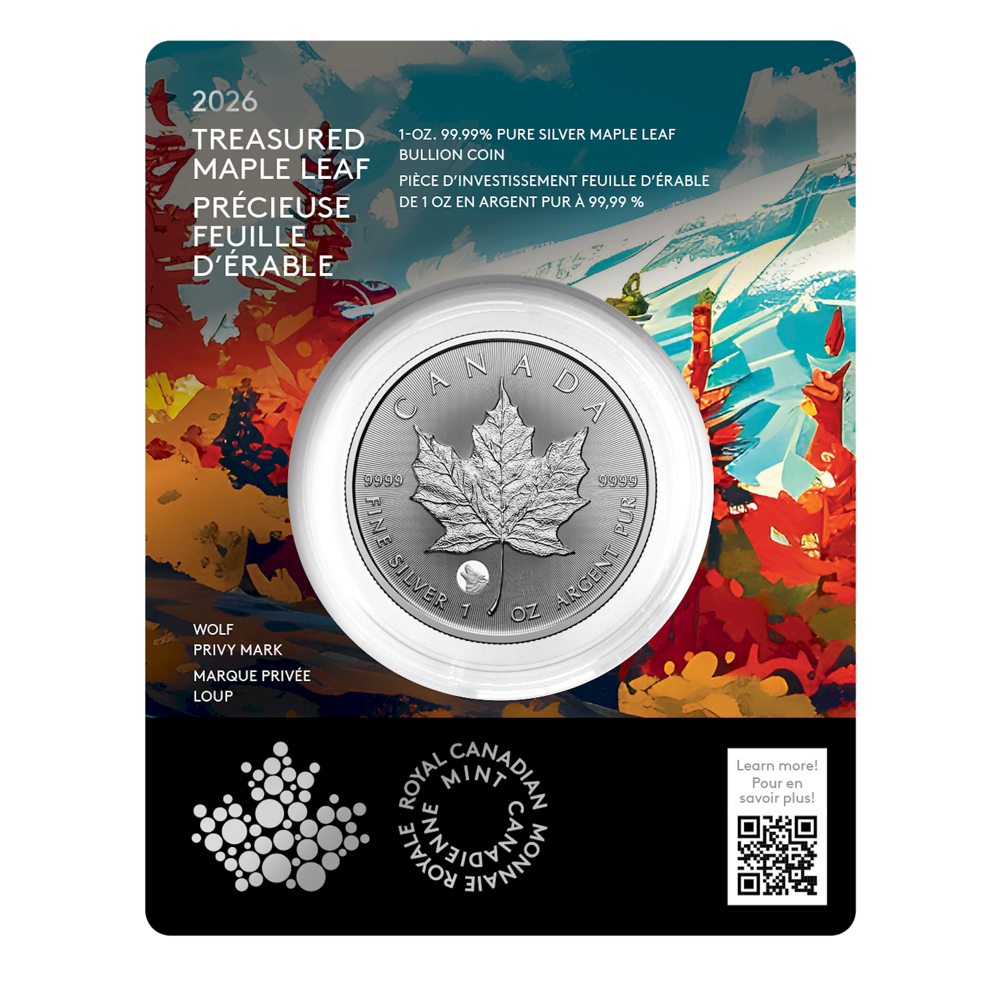 2026 Canada $5 Treasured Silver Maple Leaf: Wolf Privy (Premium Bullion) Pure Silver (No Tax)