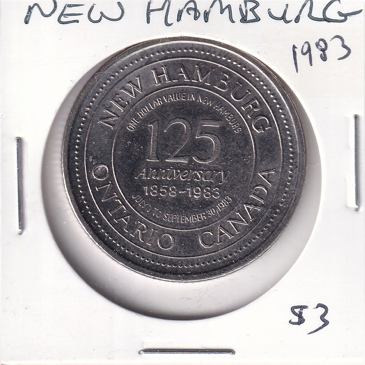 1983 New Hamburg, Ontario, 125 Year Anniversary Trade Dollar Token
