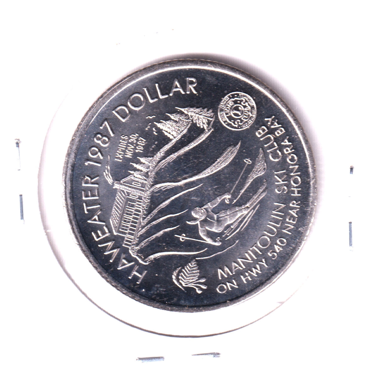 1987 Manitoulin Island, Ontario, Haweater Trade Dollar Token: Manitoulin Ski Club