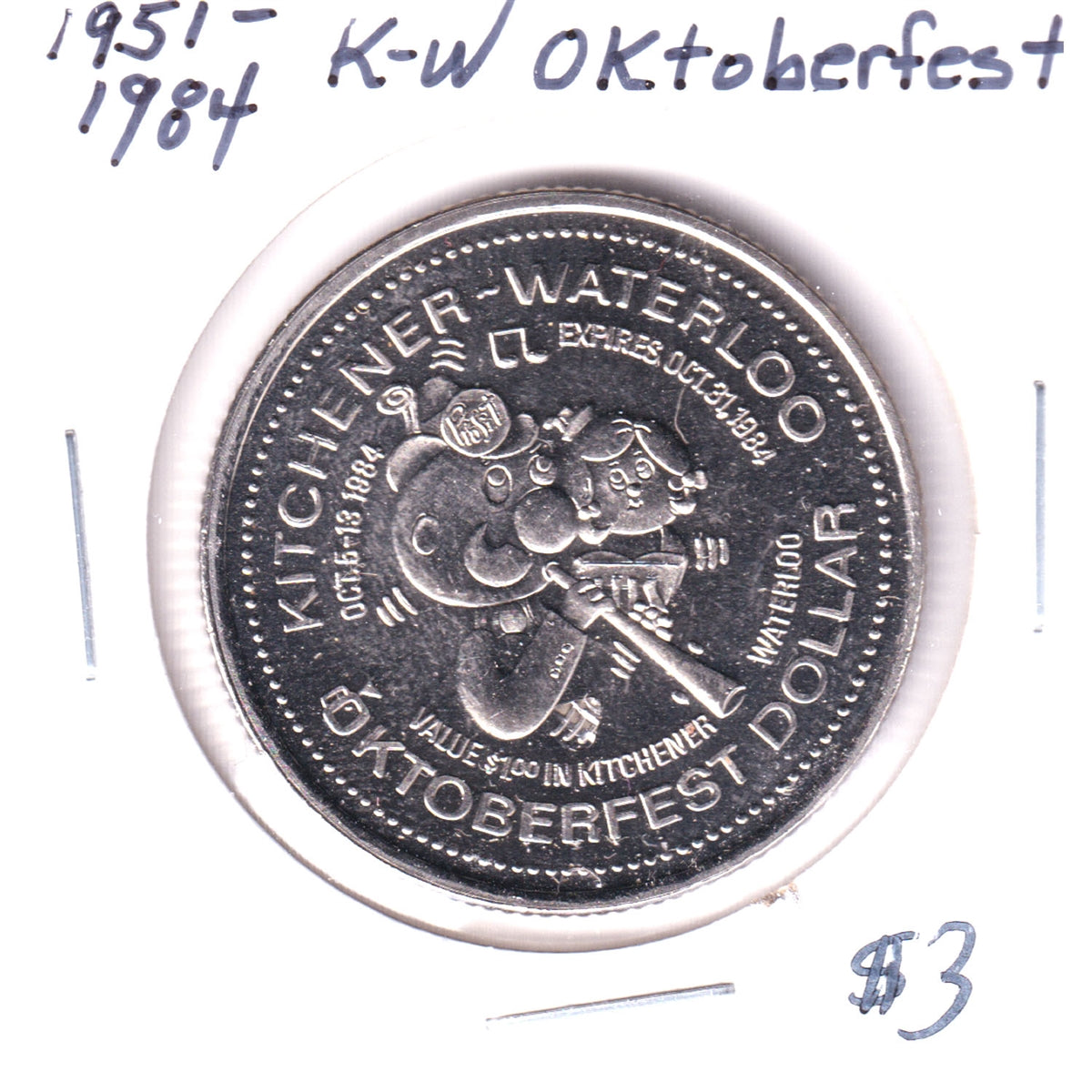 1984 Kitchener-Waterloo Oktoberfest Trade Dollar: Transylvania Club 33 Years