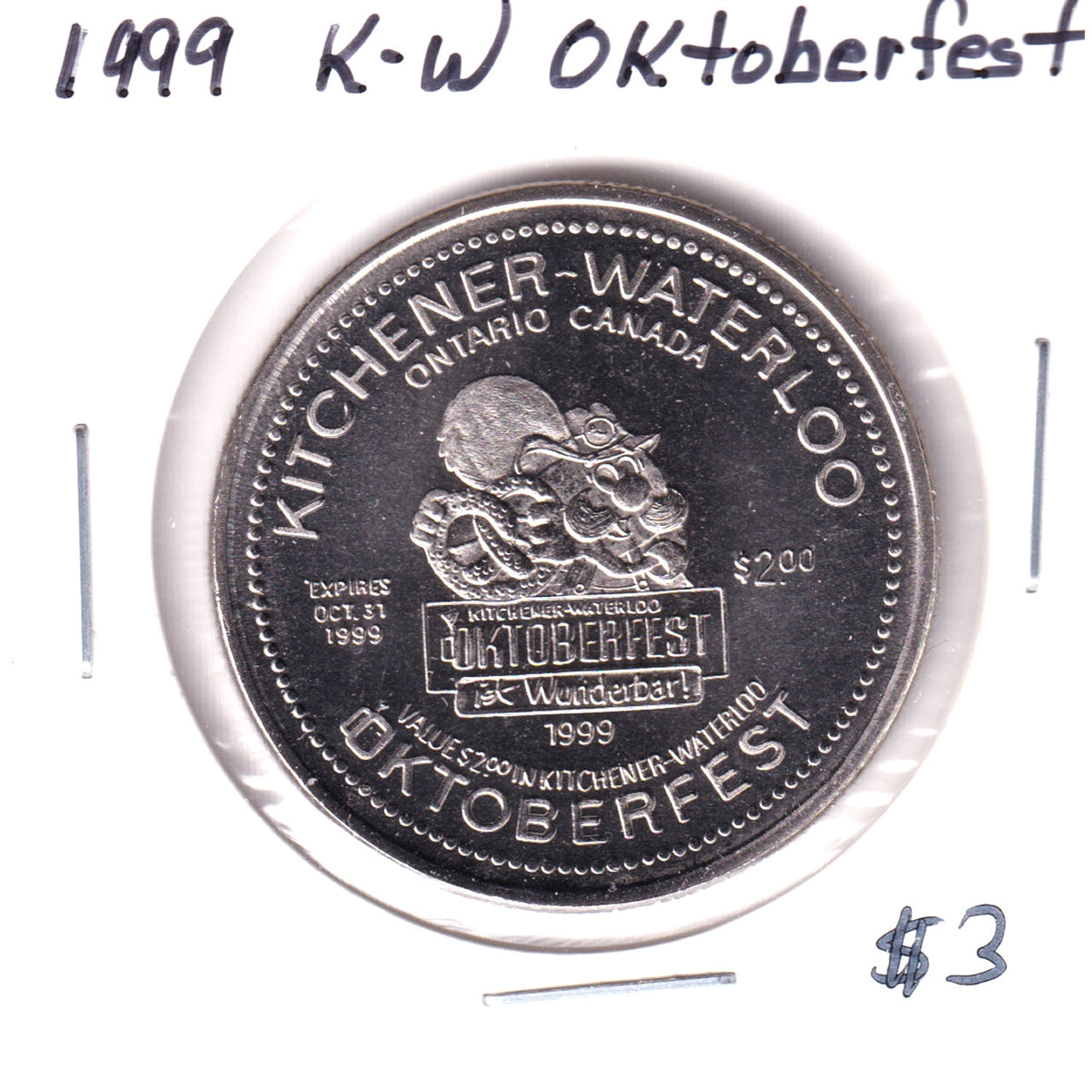 1999 Kitchener-Waterloo Oktoberfest $2 Trade Dollar Token: Mutual Life Becomes Clarica