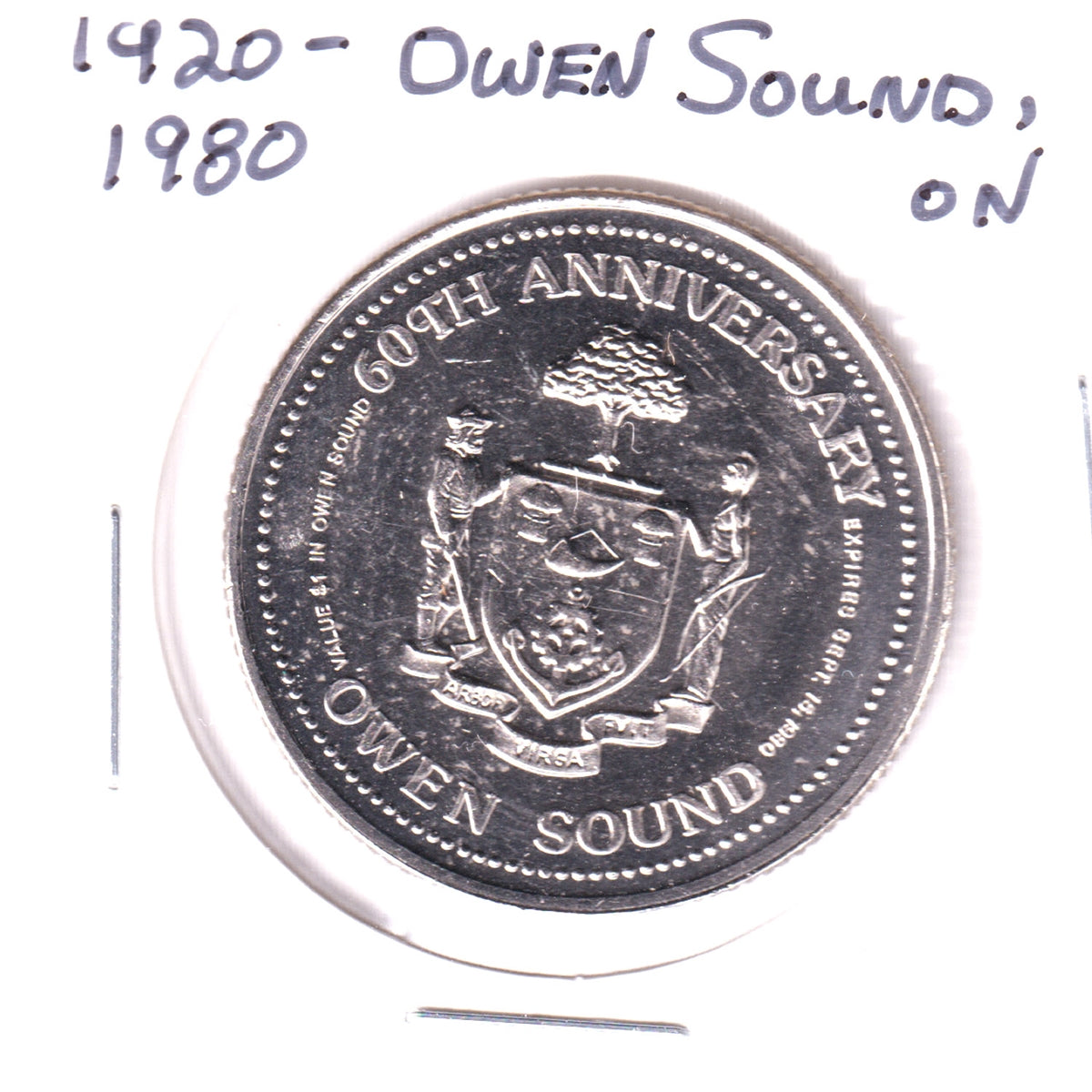 1980 Owen Sound, Ontario, 60th Anniversary Trade Dollar Token