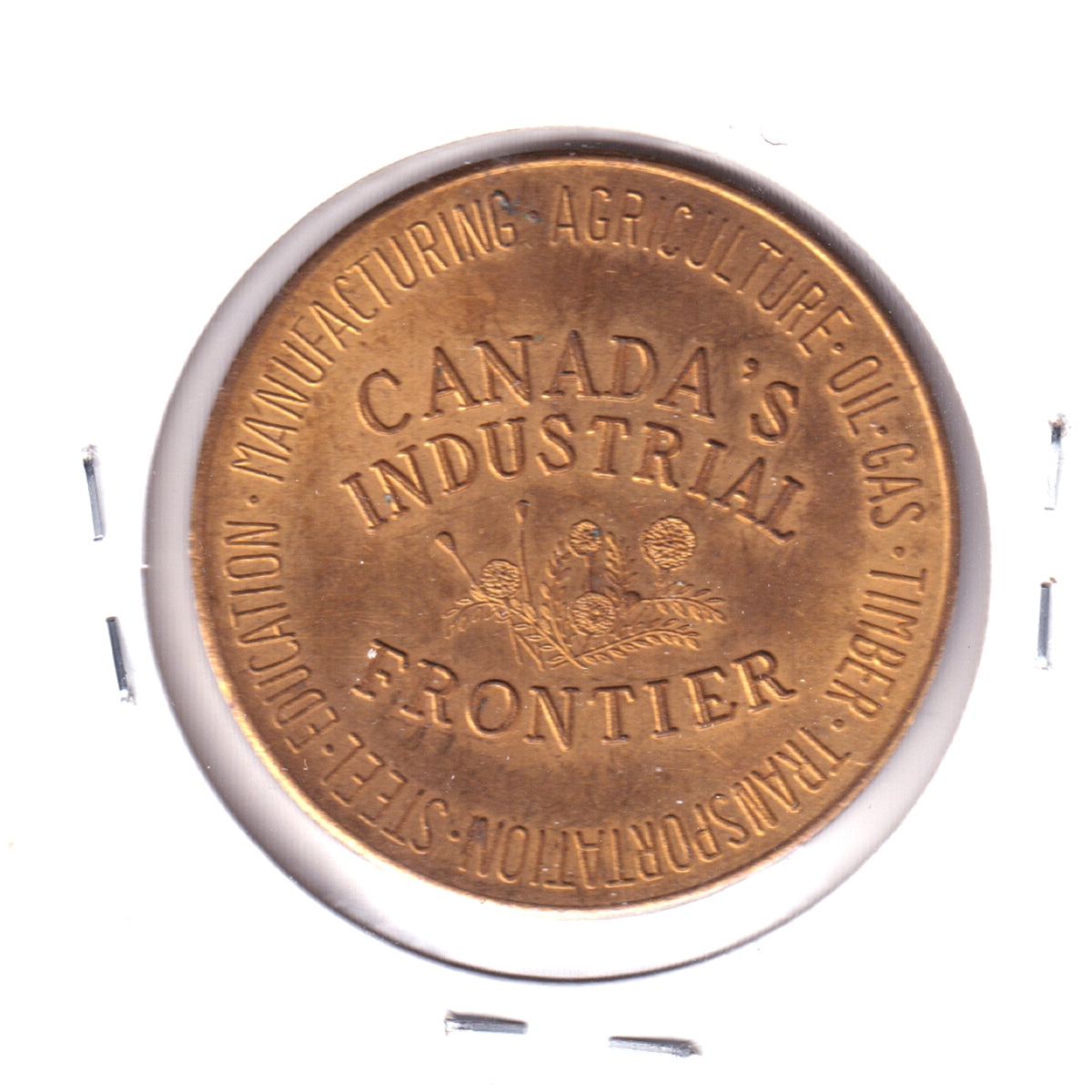 Edmonton, Capital of Alberta, Medallion: Canada's Industrial Frontier (May be toned)