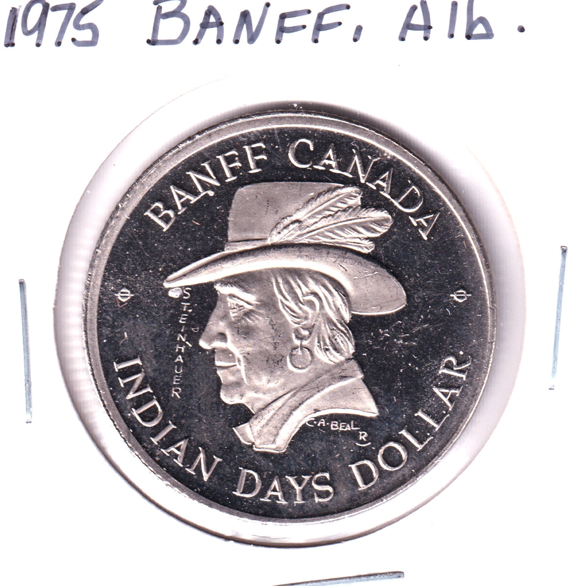 Banff, Alberta, 1975 &quot;Indian Days Dollar&quot; Trade Token Featuring Lt.-Gov. Steinhauer