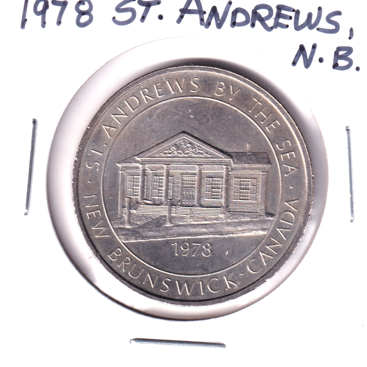 1978 St. Andrews by the Sea, New Brunswick, Trade Dollar Token