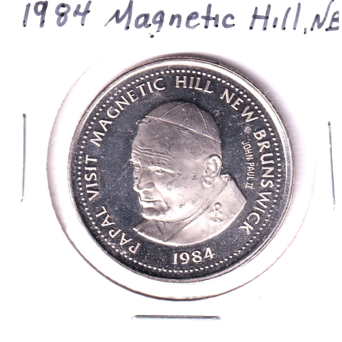 1984 Papal Visit to Magnetic Hill, New Brunswick, Trade Dollar Token