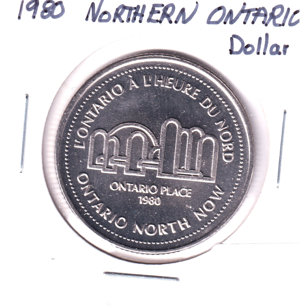 1980 Northern Ontario Dollar Trade Token: Ontario North Now / Ontario Place