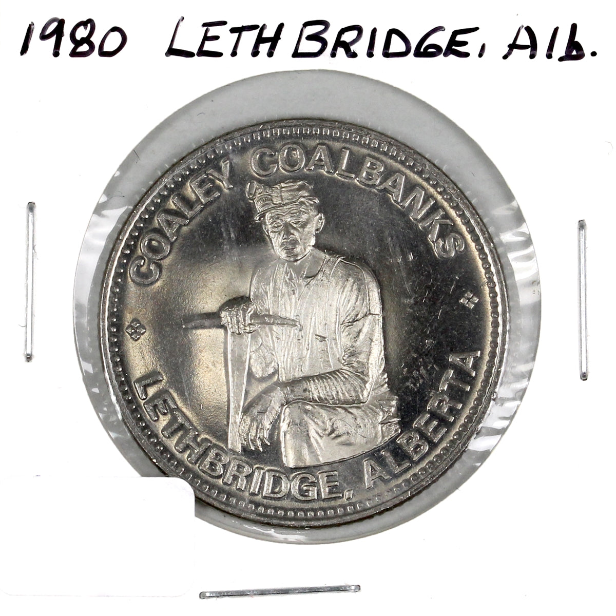 1980 Lethbridge, AB, Trade Dollar Token: Coaley Coalbanks / Surface Irrigation
