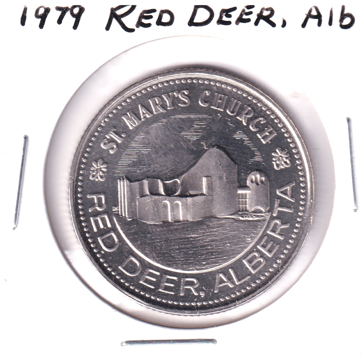 1979 Red Deer, AB, Trade Dollar Token: St. Mary's Church