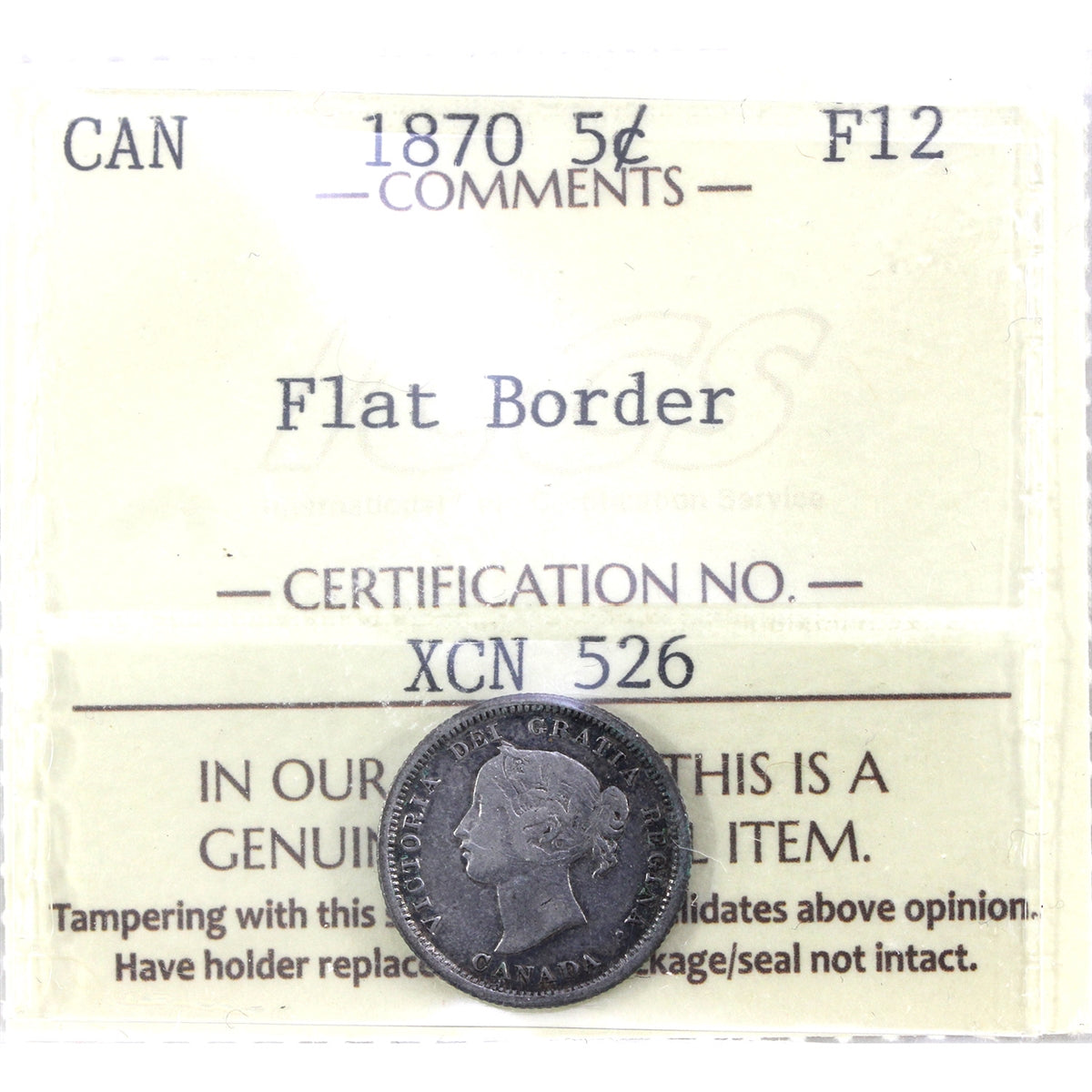 1870 Flat Border Canada 5-cents ICCS Certified F12
