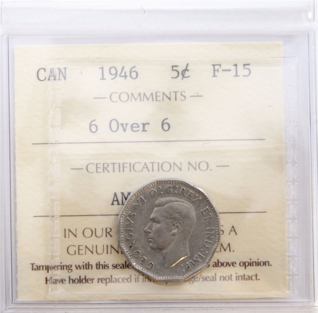 1946 6 Over 6 Canada 5-cents ICCS Certified F15
