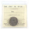 1947 Dot Canada 5-cents ICCS Certified VF20