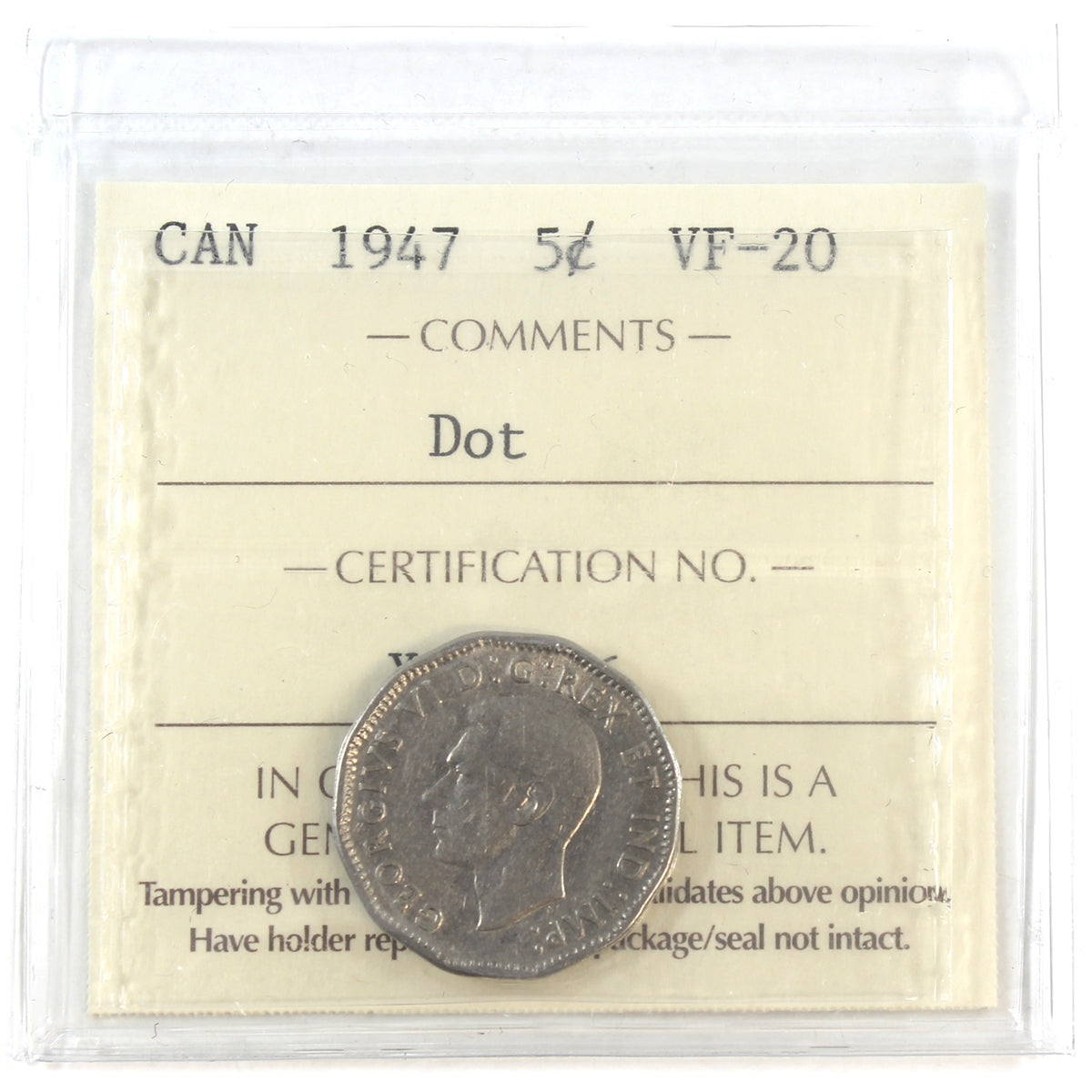 1947 Dot Canada 5-cents ICCS Certified VF20