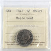 1947 Maple Leaf Canada 5-cents ICCS Certified MS63