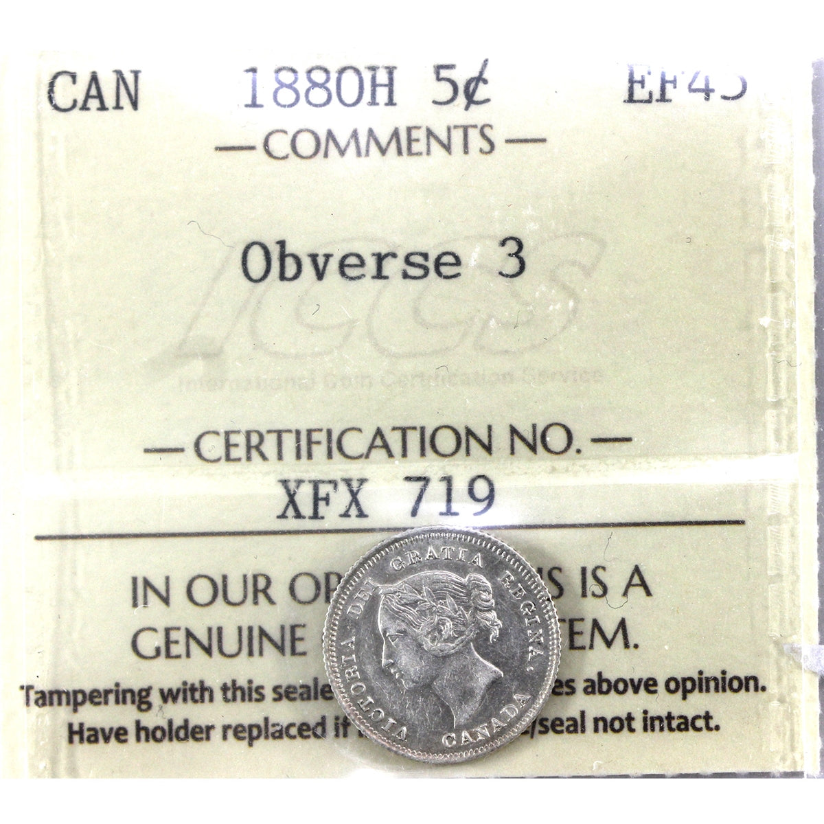 1880H Obv. 3 Canada 5-cents ICCS Certified EF45