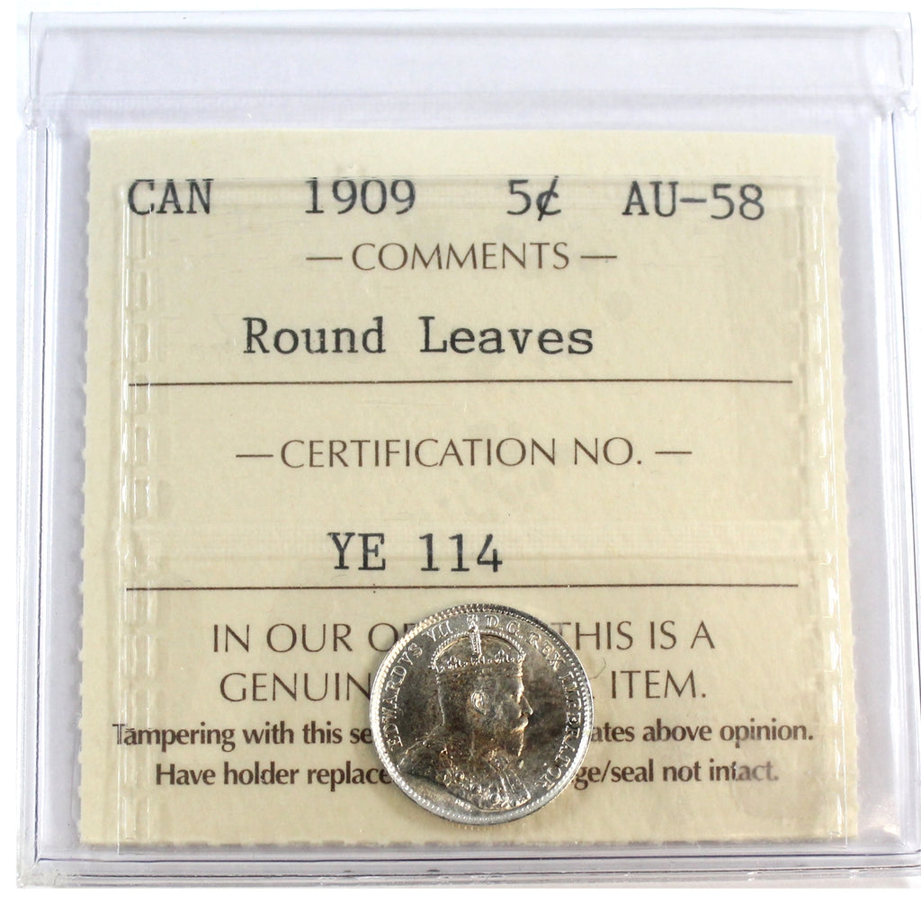 1909 Round Leaves Canada 5-cents ICCS Certified AU58 (YE 114)