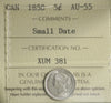 1858 Small Date Canada 5-cents ICCS Certified AU55