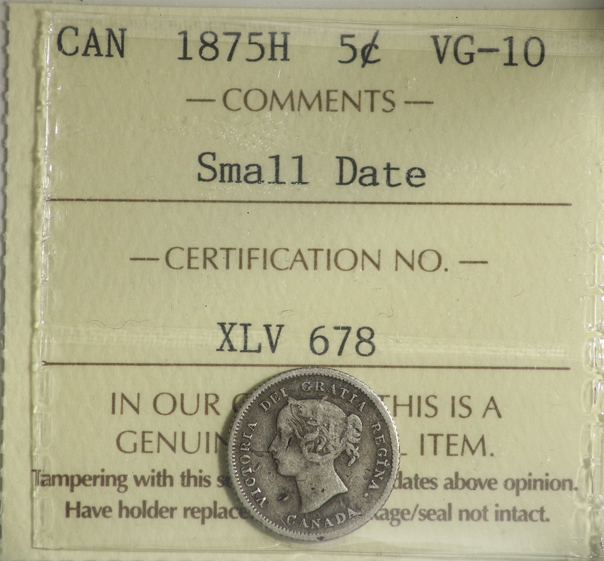 1875H Small Date Canada 5-cents ICCS Certfied VG10