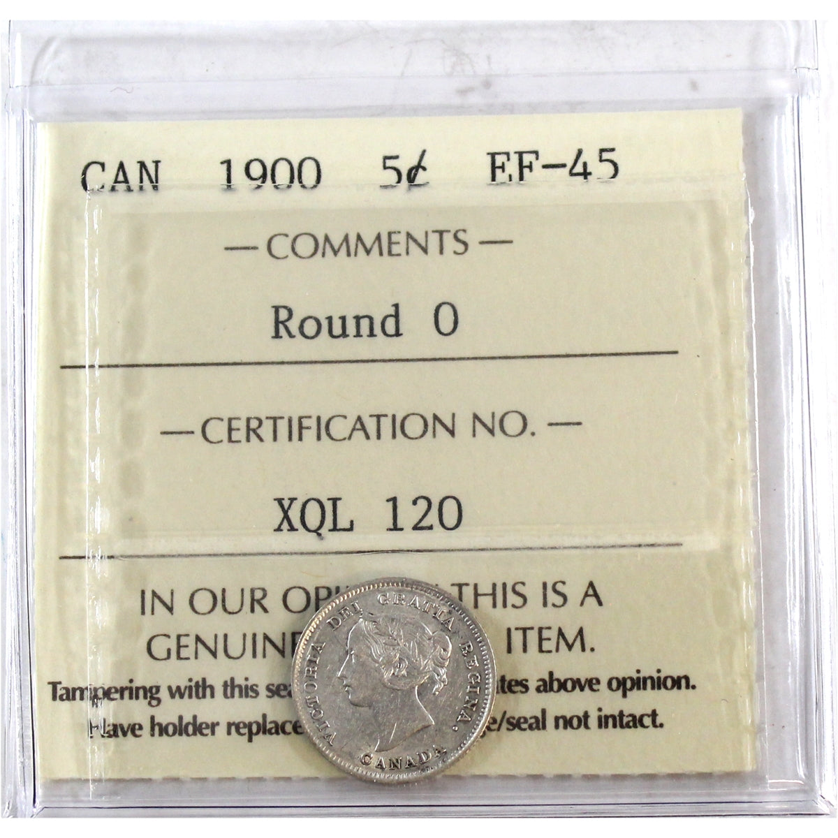 1900 Round O's Canada 5-cents ICCS Certified EF45
