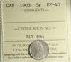 1903 Canada 5-cents ICCS Certified EF40