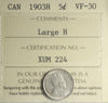 1903H Large H Canada 5-cents ICCS Certified VF30