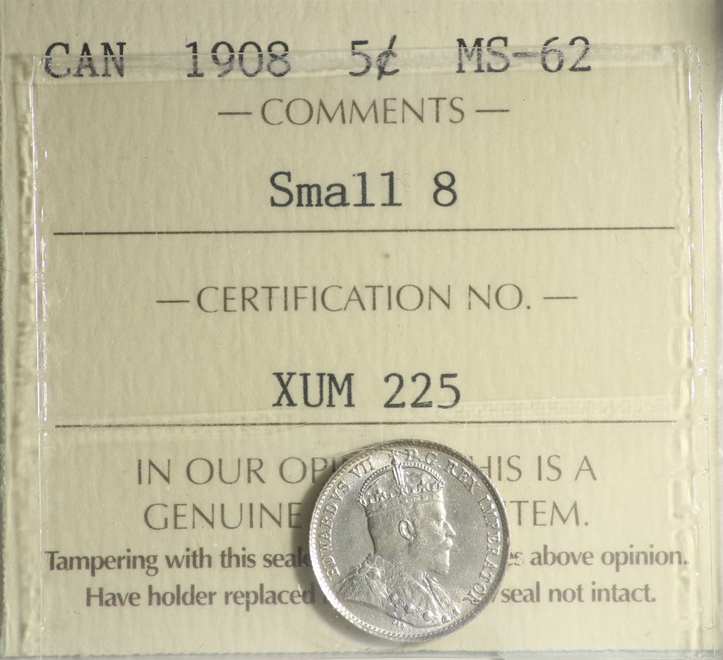 1908 Small 8 Canada 5-cents ICCS Certified MS62 (XUM 225)
