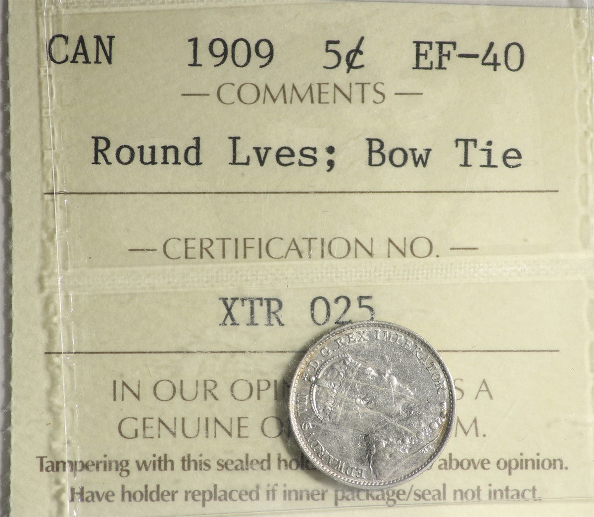 1909 Round Leaves, Bow Tie Canada 5-cents ICCS Certified EF40