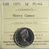 1971 Canada 5-cents ICCS Certified PL64 Heavy Cameo