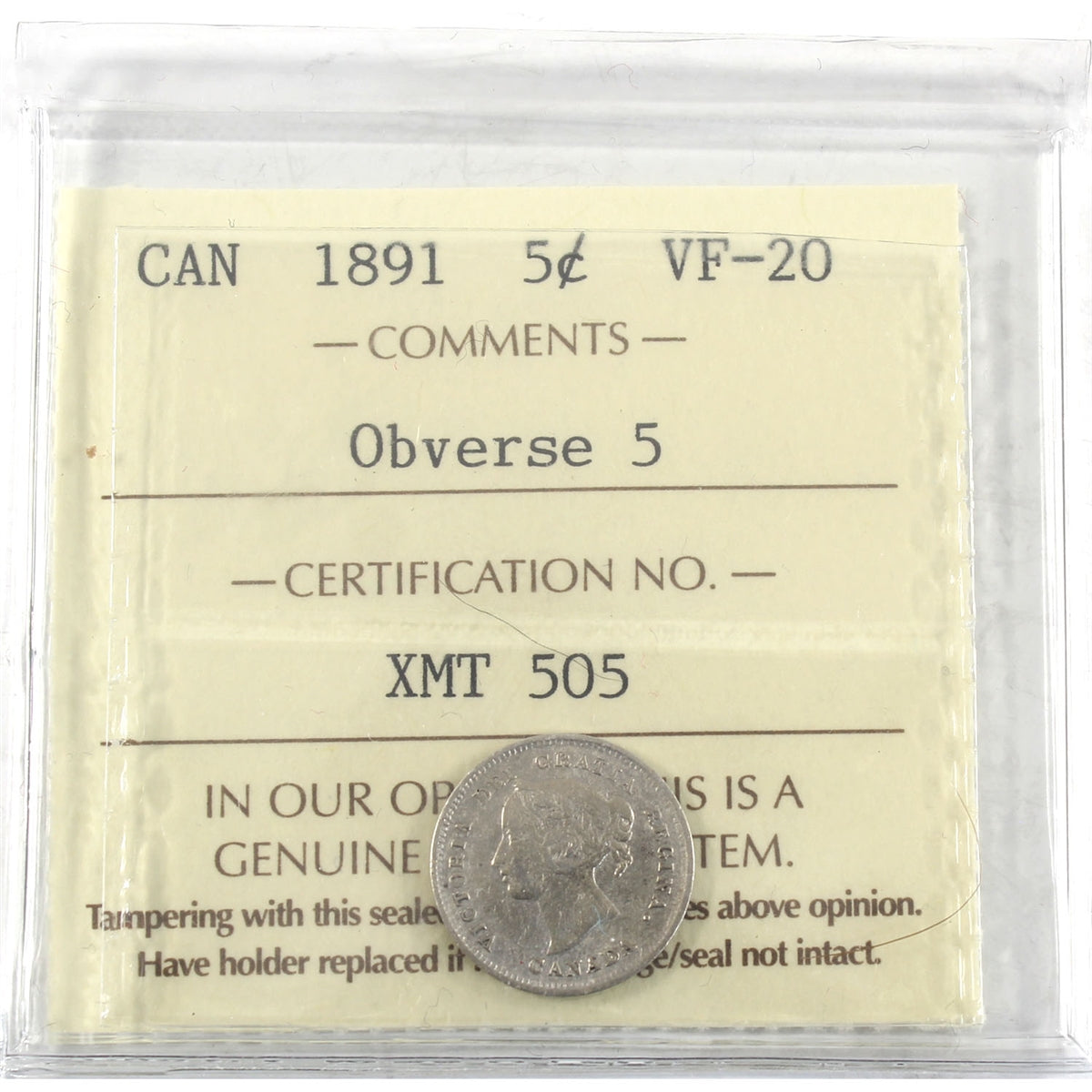 1891 Obv. 5 Canada 5-cents ICCS Certified VF20