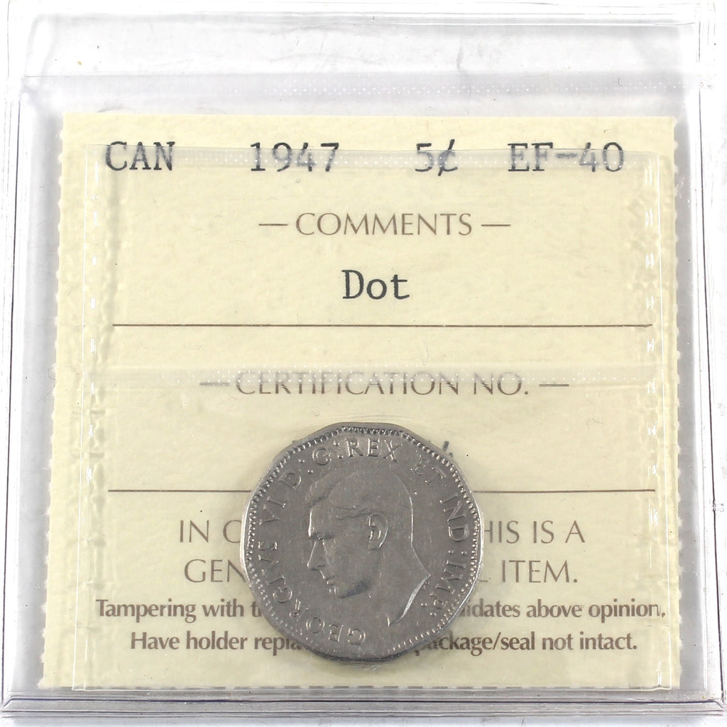 1947 Dot Canada 5-cents ICCS Certified EF40