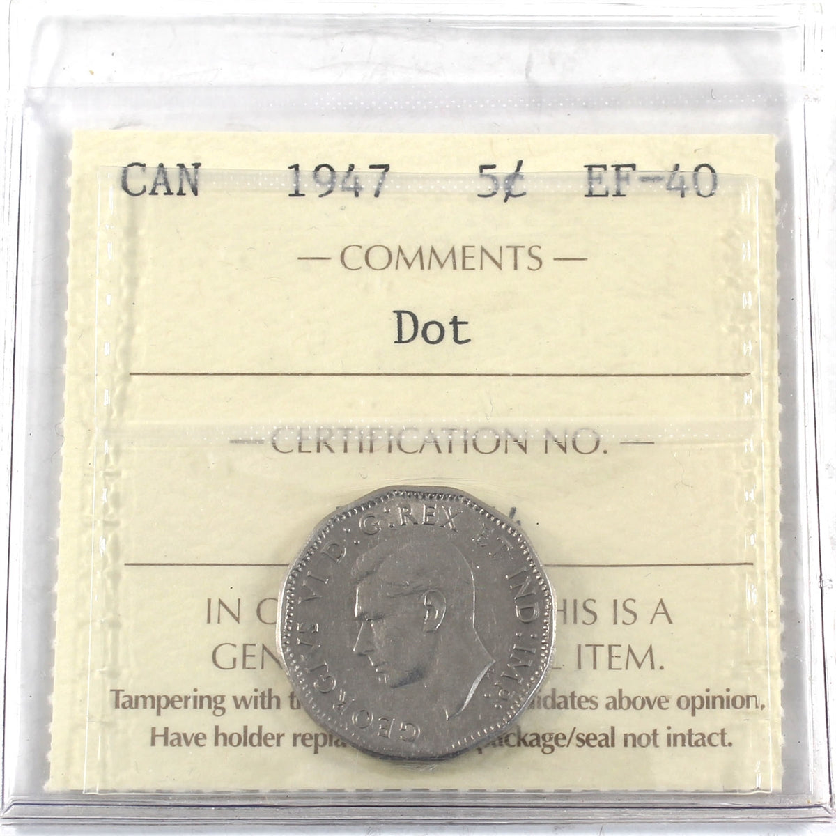 1947 Dot Canada 5-cents ICCS Certified EF40