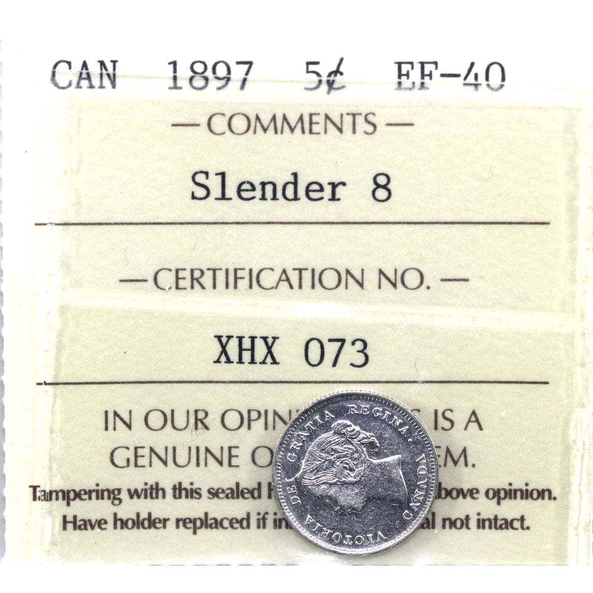 1897 Slender 8 Canada 5-cents ICCS Certified EF40
