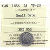 1858 Small Date Canada 5-cents ICCS Certified VF20
