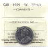 1929 Canada 5-cents ICCS Certified EF40