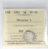 1891 Obv. 2 Canada 5-cents ICCS Certified VF30