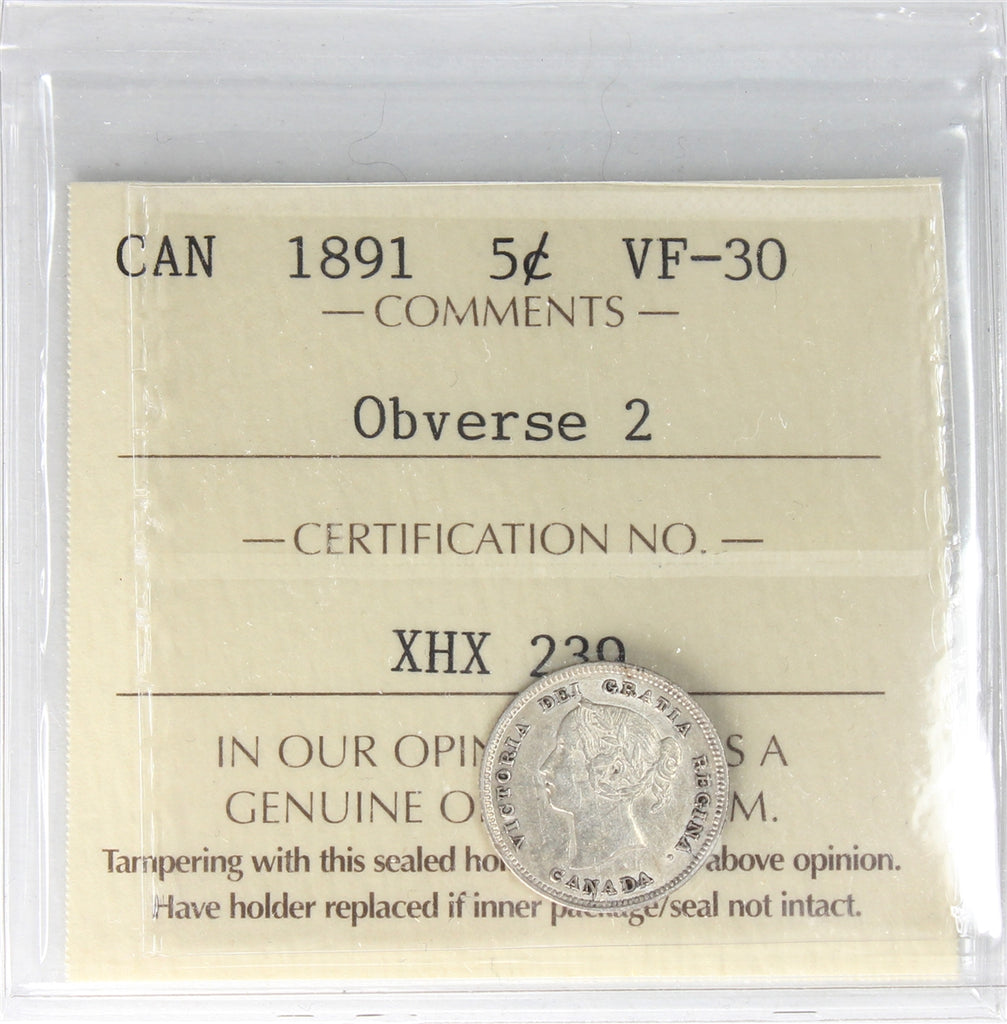 1891 Obv. 2 Canada 5-cents ICCS Certified VF30