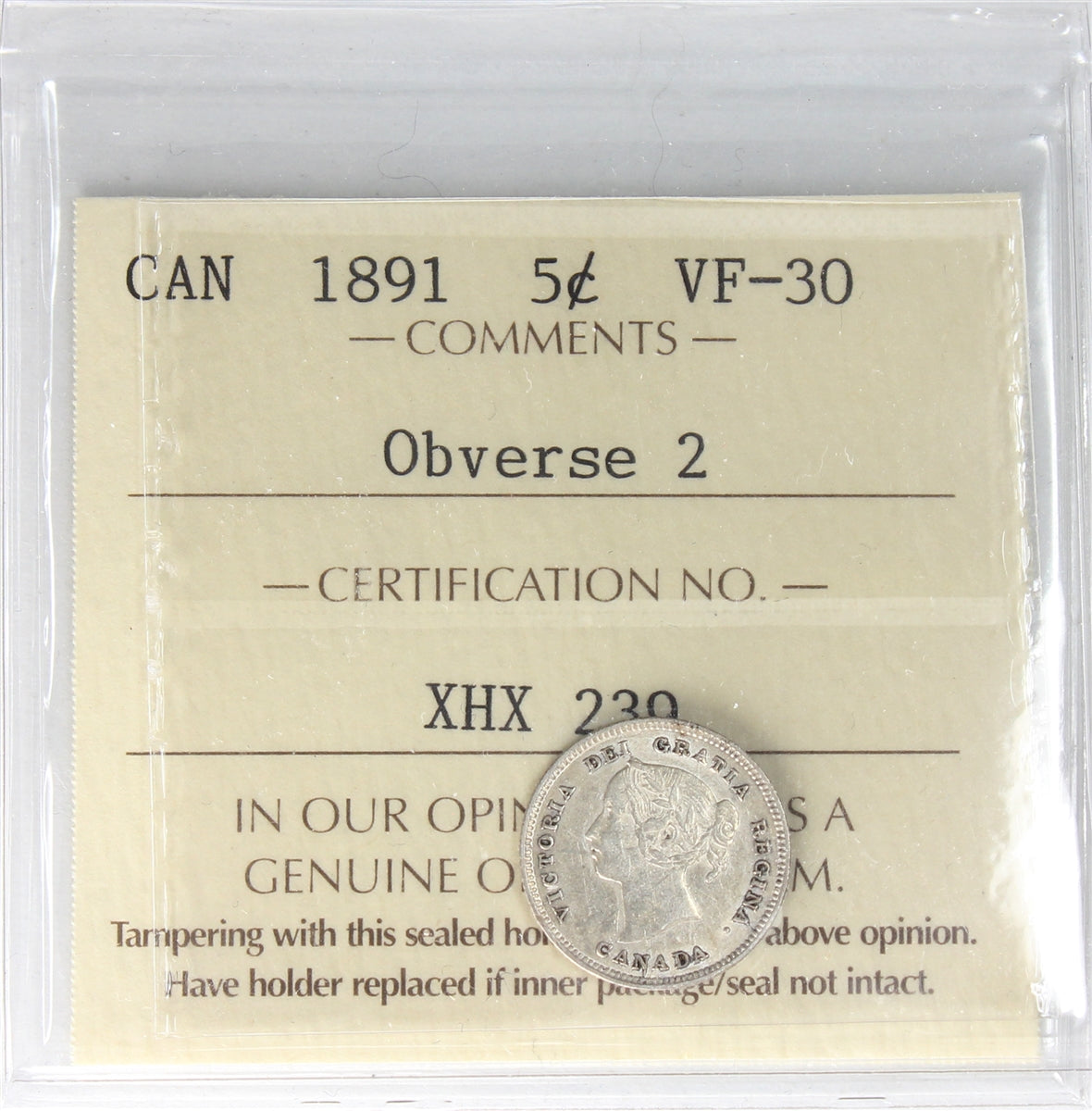 1891 Obv. 2 Canada 5-cents ICCS Certified VF30