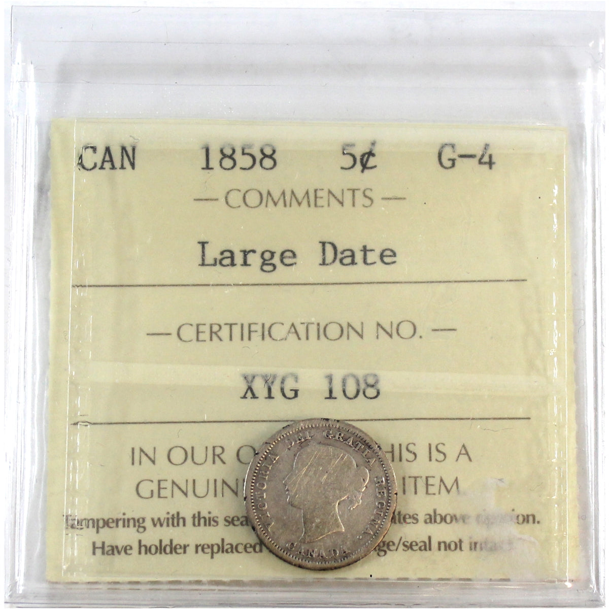 1858 Large Date Canada 5-cents ICCS Certified G4